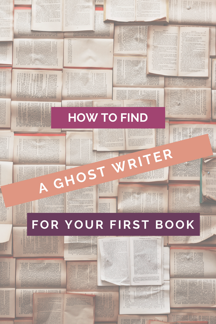 How to find a Ghost Writer for your first book pinterest image