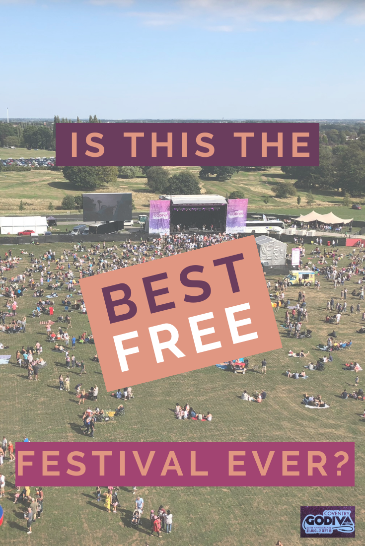 Is Godiva Festival The Best Free Festival Ever, pinterest image