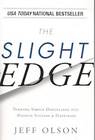 Read about the importance of simple steps repeated every day in The Slight Edge by Jeff Olson