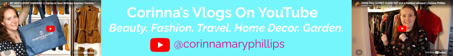 Corinna's Vlogs on YouTube - Beauty, Fashion, Travel, Home Decor, Garden