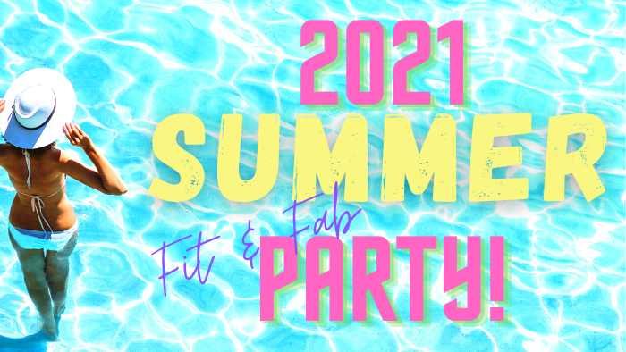 2021 Summer Fit & Fab Party image